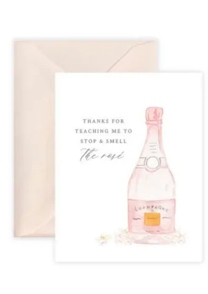Thanks For Teaching Me to Stop & Smell The Rose Greeting Card